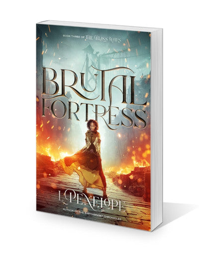 Brutal Fortress (The Bliss Wars, book 3) | signed paperback