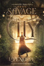 Savage City (The Bliss Wars, book 1)